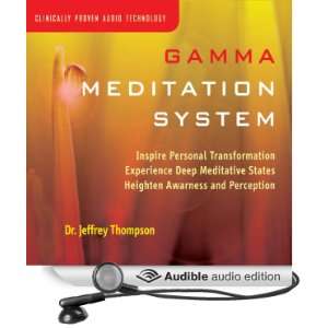  Gamma Meditation System (Audible Audio Edition) Jeffrey 