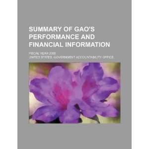  Summary of GAOs performance and financial information 