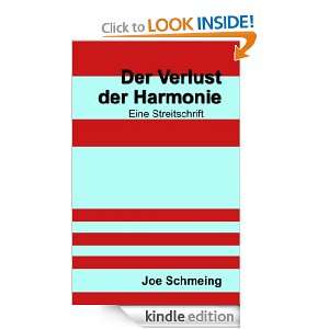 Der Verlust der Harmonie Eine Streitschrift (German Edition) Joe 