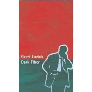  Dark fiber (9788887995428) Geert Lovink Books