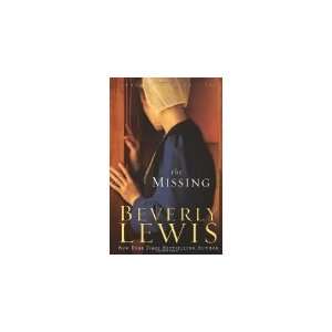  The Missing (Seasons of Grace, Book 2) Beverly Lewis 