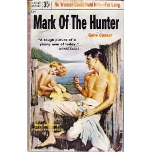  Mark of the Hunter Gene Caesar Books