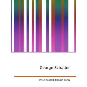  George Schaller Ronald Cohn Jesse Russell Books