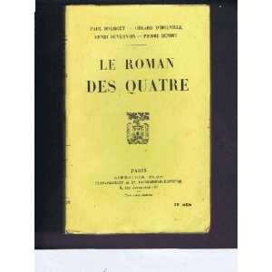   Paul Bourget Gerard D Houville Henri Duvernois Pierre Benoit Books
