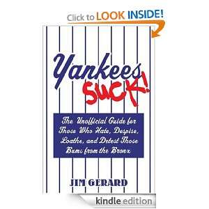   Detest Those Bums From the Bronx Jim Gerard  Kindle Store