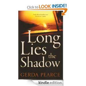 Long Lies the Shadow Gerda Pearce  Kindle Store