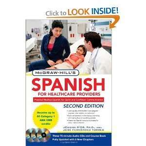 McGraw Hills Spanish for Healthcare Providers, Second Edition (McGraw 