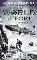 The World Before (WessHar Karen Traviss