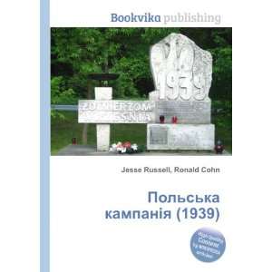    Polska kampanÑ ya (1939) Ronald Cohn Jesse Russell Books