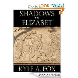   Stories (Torchlight and Shadow) Kyle Fox  Kindle Store