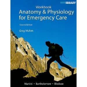   & Physiology for Emergency Care [Paperback] Gregory H Mullen Books