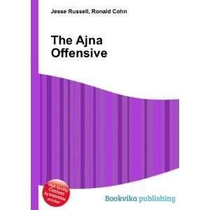  The Ajna Offensive Ronald Cohn Jesse Russell Books