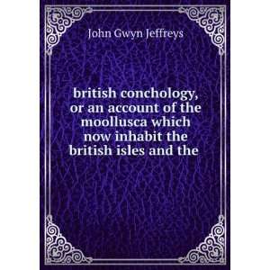   the british isles and the . John Gwyn Jeffreys  Books