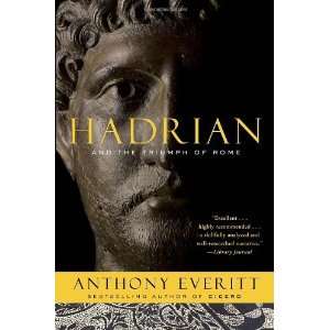   Everitt Hadrian and the Triumph of Rome First (1st) Edition Books