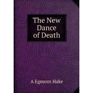   of Death, by A.E. Hake and J.G. Lefebre Alfred Egmont Hake Books