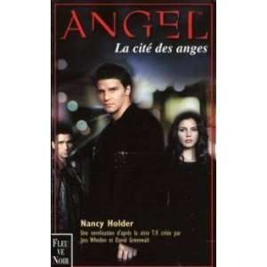  La Cité des anges (9782265070509) Nancy HOLDER Books