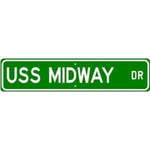  USS MIDWAY CV 41 Street Sign   Navy