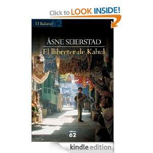 El llibreter de Kabul (El balancí) (Catalan Edition) Seierstad Åsne 