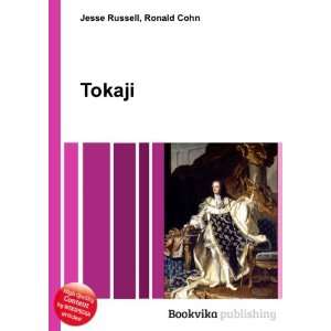  Tokaji Ronald Cohn Jesse Russell Books