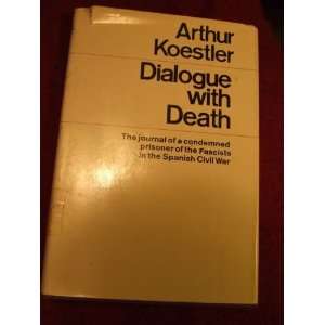   Arthur, and Blewitt, Trevor and Phyllis (Translated by) Koestler