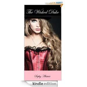 The Wicked Duke Sophy Alistair  Kindle Store