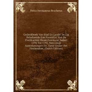   Onder Het Heidendom, (Dutch Edition) Heino Hermannus Brucherus Books