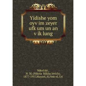  Yidishe yom oyvÌ£im zeyer ufkÌ£um un an vÌ£ikÌ£lung 