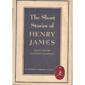  OF HENRY JAMES Henry (Introduction By) Fadiman, Clifton James Books