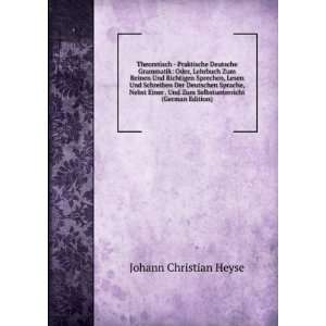  (German Edition) Johann Christian Heyse  Books
