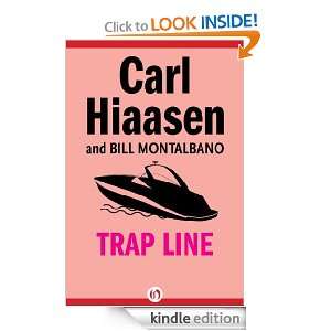 Trap Line Carl Hiaasen, Montalbano Bill  Kindle Store