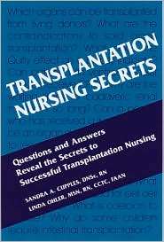 Transplantation Nursing Secrets, (1560535199), Sandra A. Cupples 