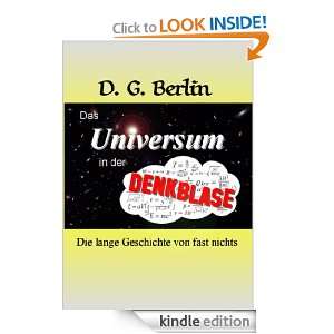 Das Universum in der Denkblase (German Edition) D. G. Berlin  
