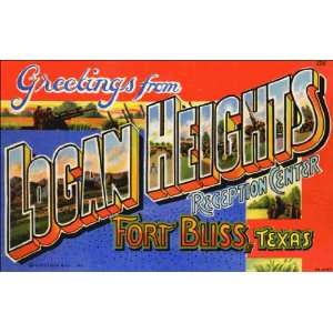  Reprint Fort Bliss TX   Greetings from Logan Heights 