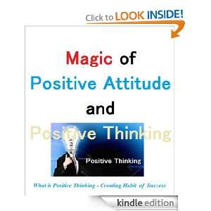 Magic of Positive Attitude and Positive Thinking (Resources for a 