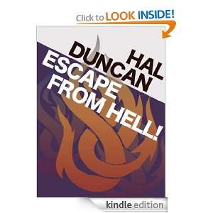 Escape From Hell (Brain In A Jar Books) Hal Duncan  