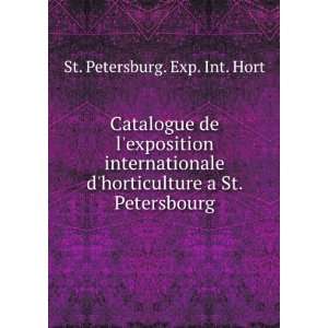   St. Petersbourg St. Petersburg. Exp. Int. Hort  Books