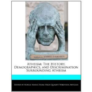  Atheism The History, Demographics, and Discrimination 