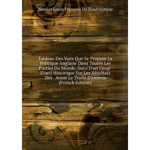   (French Edition) Nicolas Louis FranÃ§ois De NeufchÃ¢teau Books