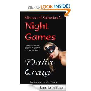 Mistress of Seduction 2 Night Games Dalia Craig  Kindle 