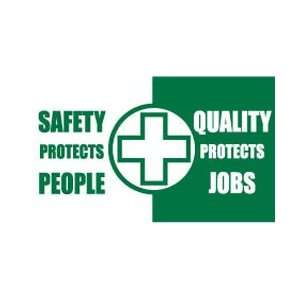   Quality Protects Jobs, 3 X 5  Industrial & Scientific