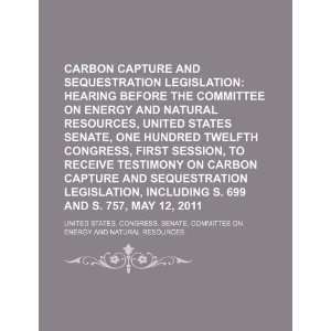  Carbon capture and sequestration legislation hearing 