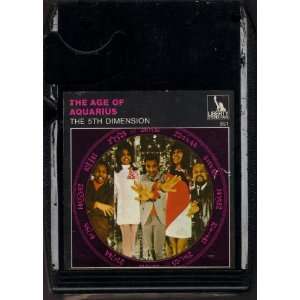  THE AGE OF AQUARIUS The 5th Dimension 8 Track Cassette 