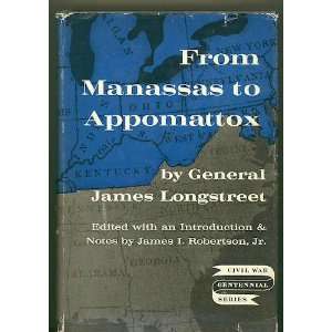   in America General James Longstreet, Jr. James I. Robertson Books