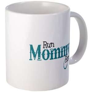 Run Mommy Run Sports Mug by  
