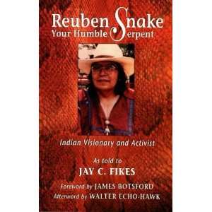    Indian Visionary and Activist [Paperback] Jay C. Fikes Books