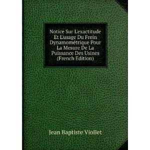   De La Puissance Des Usines (French Edition) Jean Baptiste Viollet