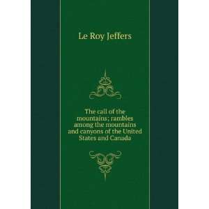   of the United States and Canada Le Roy Jeffers  Books