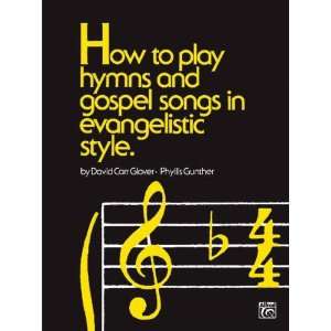  Alfred How To Play Hymns and Gospel Songs Musical 