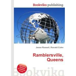  Ramblersville, Queens Ronald Cohn Jesse Russell Books