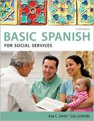 Spanish for Social Services Basic Spanish Series, (0495902640), Ana 